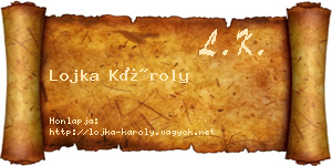 Lojka Károly névjegykártya